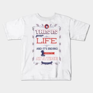 This is your life art print Kids T-Shirt